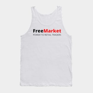 FreeMarket power to retail traders Tank Top